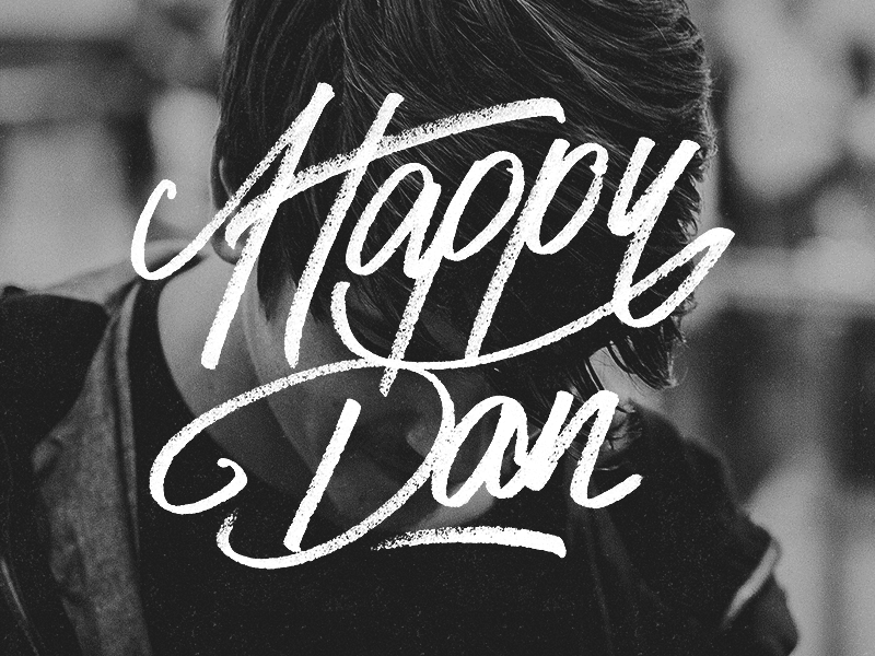 Happy Dan brush chisel copic hand drawn lettering marker type typography