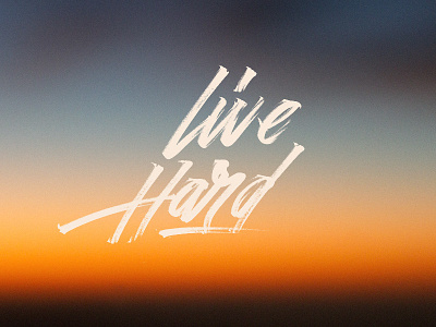 Live Hard brush chisel copic hand drawn lettering marker type typography