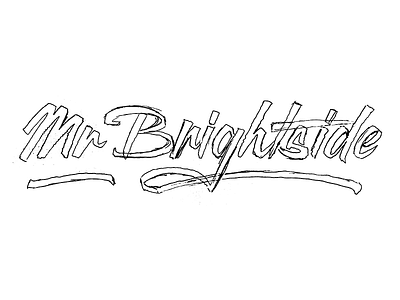 Mr Brightside - Sketch lettering series sketch song title type typography