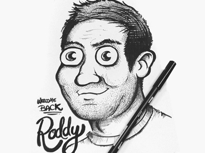 Roddy caricature roddy sketch webling welcome back