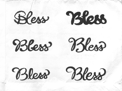 Bless bless concept logo rough sketch type typography wip