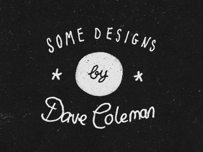 Some Designs designs hand drawn lettering texture type typography
