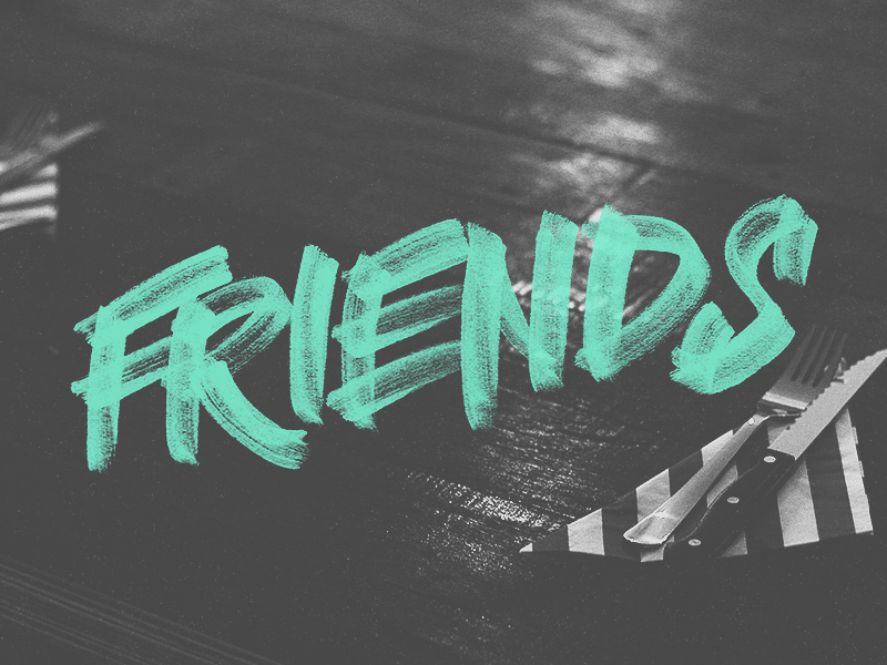 Friends bold brush chisel chunky coast copic fat friends gold coast lettering marker mates photo photography type typography