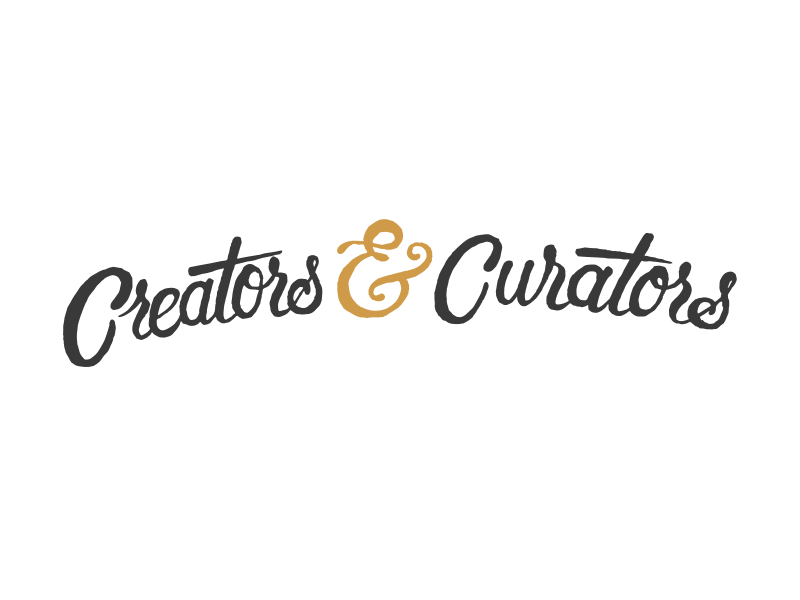 Creators & Curators