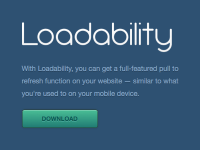 Loadability blue download refresh