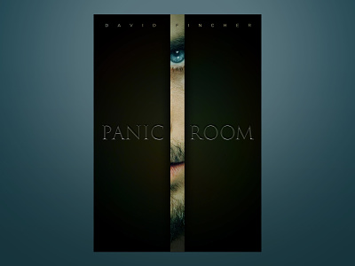 Panic Room davidfincher eye fan art fanart minimalist movie poster movieposter panicroom poster posterdesign posters watch