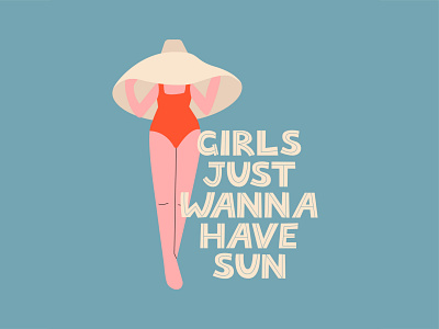 Girls Just Wanna Have Sun