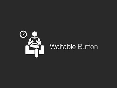 Waitable Button
