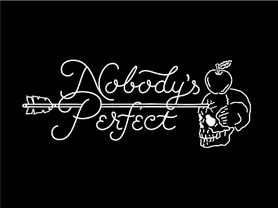 Nobody's Perfect