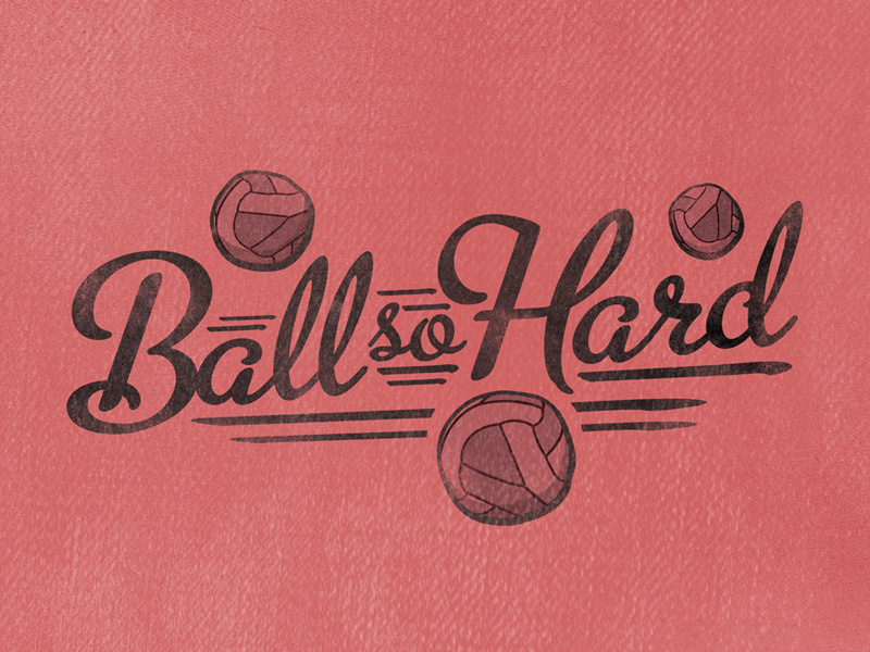 Ball so Hard by Brandon Meier on Dribbble
