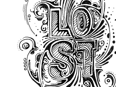 Lost custom hand ink lettering micron paper sketch typography