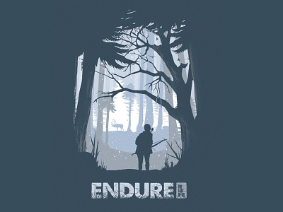 Endure. The Last of Us. dog illustrator naughty naughty dog photoshop poster t shirt the last of us tshirt vector