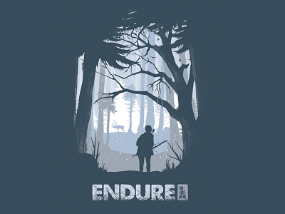 Endure. The Last of Us.