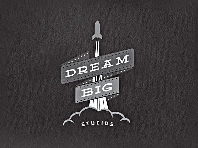 Dream Big Studios big california dream film logo rocket strip studios