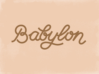 Babylon babylon branding custom type design freelance handlettering lettering logo logotype type typography