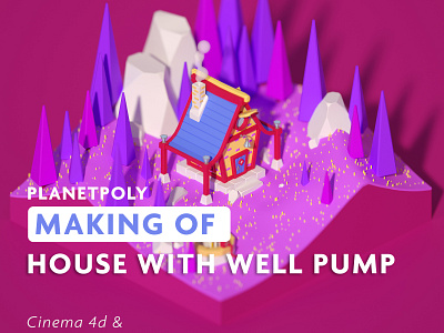 House and Well Pump Timelapse Tutorial