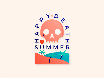 Happy Death Summer badge drink illustrator logo palm skull summer sun