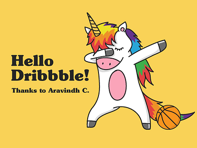 Hello Dribbble Dabbing Unicorn basketball cartoon dabbing debut debutshot dribbble hello illustration invintation invite thanks unicorn