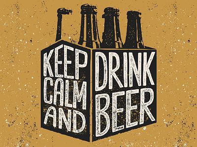 Keep Calm Drink Beer beer brew brewery craft decor home lettering poster type typography vector vintage