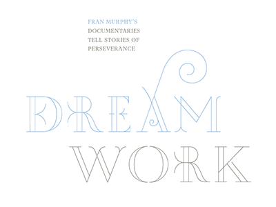 Dream Work editorial feature headline magazine type