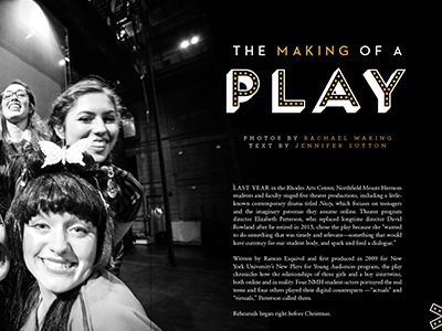 The Making of a Play editorial feature magazine