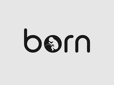 Born Logo Concept born born logo brand identity branding child design illustrator logo logo designer minimalist typography vector wordmark