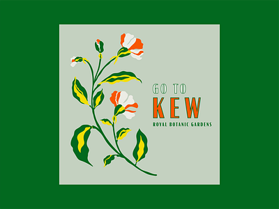 Go to Kew Part Two