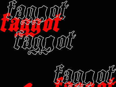 FAGGOT RIOT; TYPOGRAPHY PLAY 003 graphic design illustration monochromatic monochrome queer art text design type type art type design typedesign typeface visual design word words