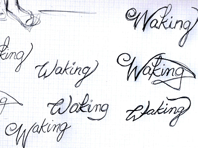 Waking - custom title typography