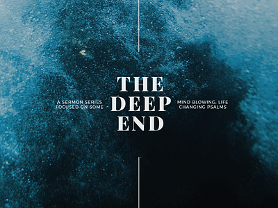 GTW007 - The Deep End (Sermon Series)