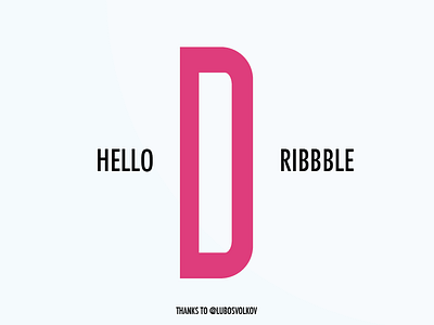 Hello Dribbble debut design designer dribbble typography uidesign