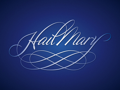 Hail Mary calligraphy catholic lettering script typography