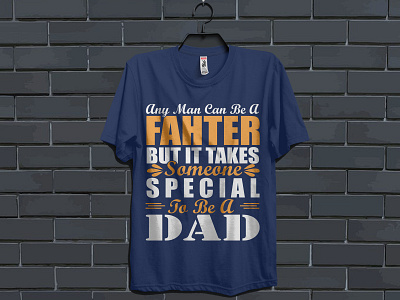 father day t shirt design custom t shirt dad daddy dady tshirt design father fathers day fathersday illustration t shirt t shirt design tshirt typography typography design typography t shirt design