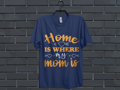 Mom T Shirt Design custom t shirt design illustration mom mom love mom t shirt mom t shirt design moms mother mothers day t shirt t shirt design tshirt typography typography design typography t shirt design vector