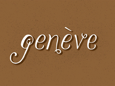 Geneve geneva geneve hand lettering illustration lettering suisse switzerland typography