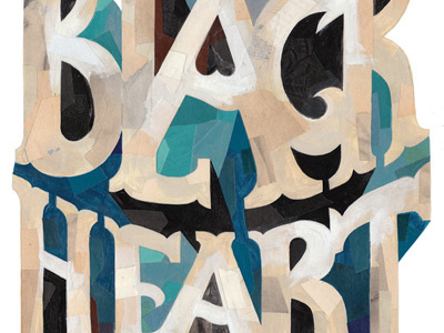Black Heart collage illustration lettering type typography