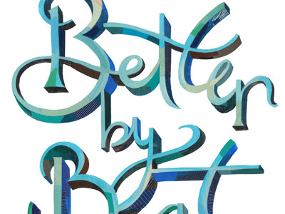 Better by Boat collage darren booth illustration lettering muted palette