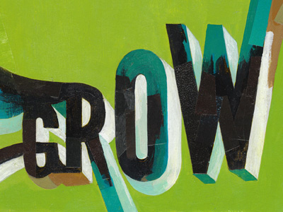 Grow collage lettering type typography word