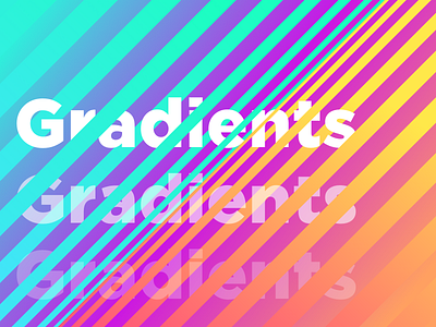 Gradient forever