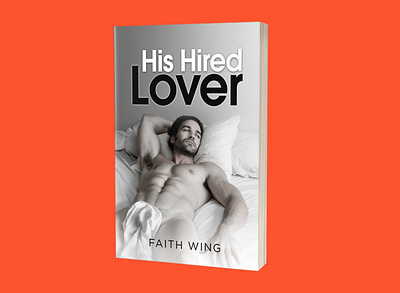 His Hired Lover Cover behance book art book cover book cover art book cover design branding cartoon character design ebook ebook cover ebook design fiverr fiverrs illustration kindle kindle cover kindlecover logo logotype web