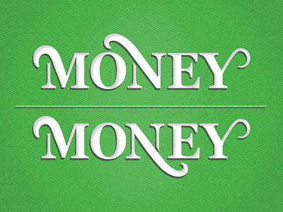 Money georgia green lettering money serif type typography