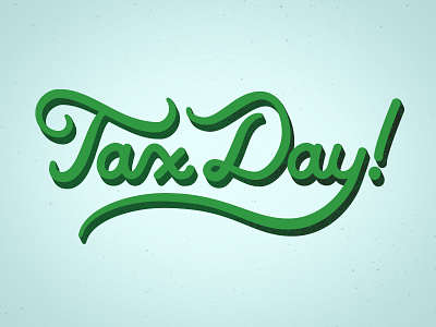 Tax Day Lettering