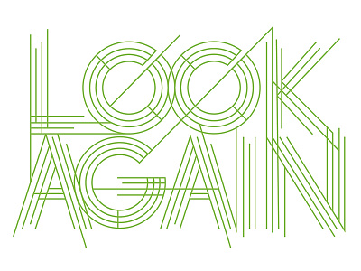 "Look Again" type illustration - variation 2 geometry illustration lettering typography