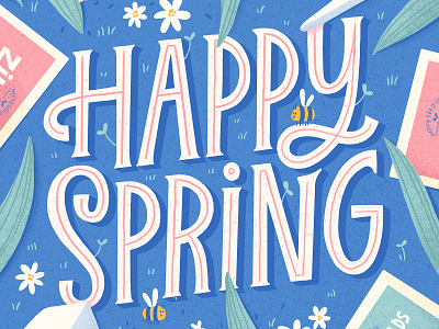 Happy Spring floral gardening hand lettered hand lettering illustration spring typography