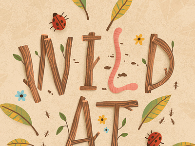 Wild baby bugs floral floral art forest hand lettered hand lettering illustration kids nature surfacedesign typography