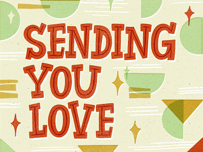 Sending you love design greeting card hand lettered hand lettering illustration midcentury midcentury modern surface pattern typography