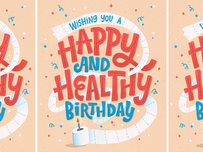 Happy and healthy birthday birthday coronavirus covid19 greeting card hand lettered hand lettering illustration surface pattern typography