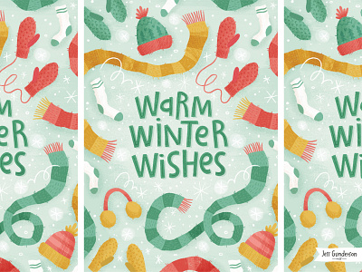 Warm Winter Wishes christmas gloves greeting card hand lettered hand lettering hats illustration scarf surface pattern typography winter