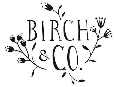 Birch & Co. Logo by Emily Small branding calligraphy calligraphy and lettering artist design hand drawn hand drawn type handlettered handlettering illustration illustrator logo logo design logo designer logos typography