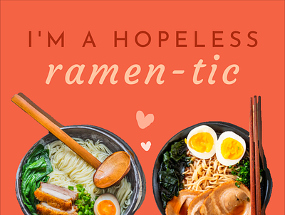 I'm a hopeless ramen-tic design designmaker designs.ai free illustrations puns valentinesday